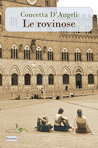 Copertina: Piazza del Campo, Siena<BR>fotografia di R. Maggiani