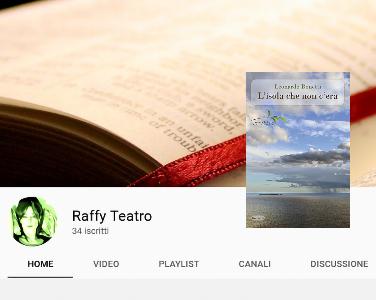 Copertina del libro di Leonardo Bonetti sovrapposta alla pagina del canale Youtube di Raffy Teatro