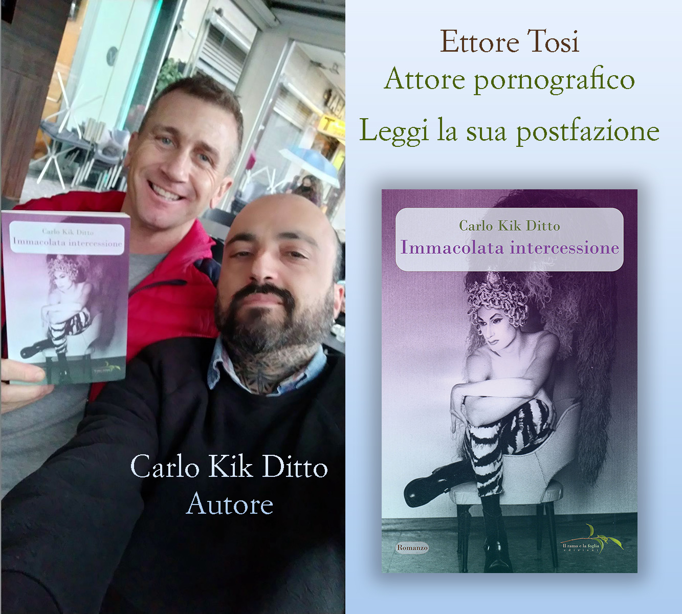 Carlo Kik Ditto insieme a Ettore Tosi