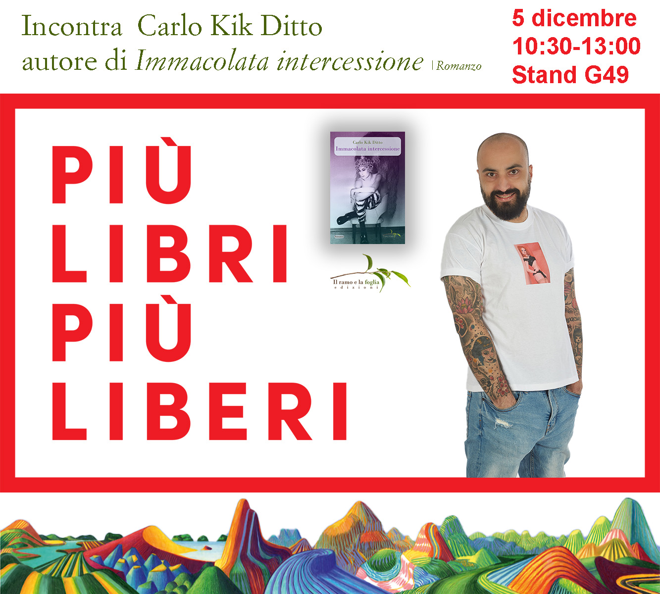 Carlo Kik Ditto a Più Libri Più Liberi