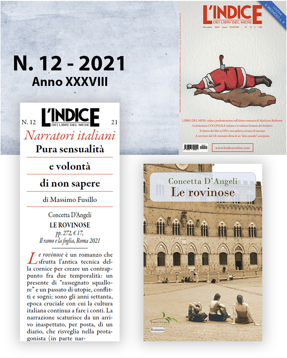 Copertina di “Le rovinose” e di “L’Indice”; incipit della recensione