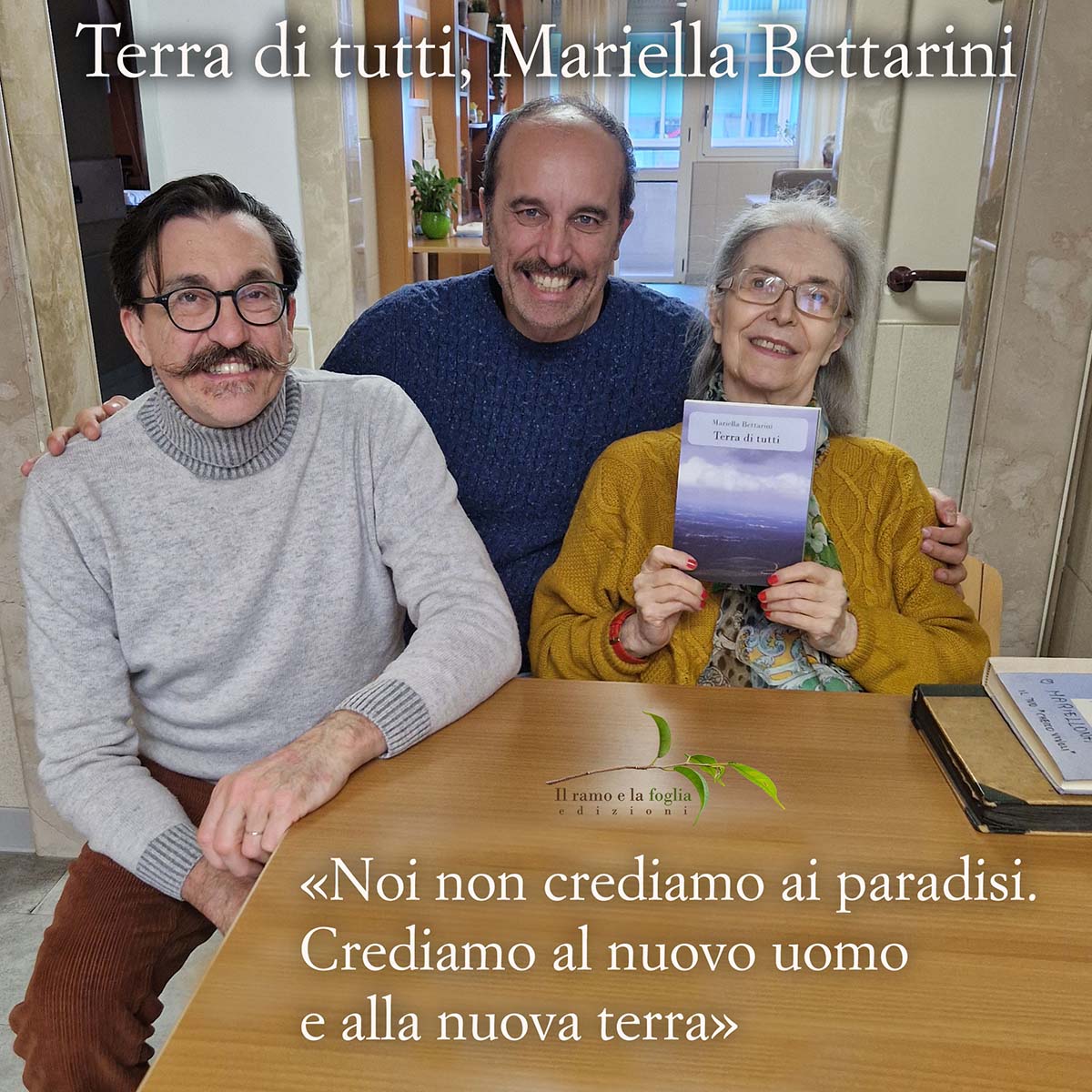 Nella fotografia, da destra: Mariella Bettarini, Roberto Maggiani, Giuliano Brenna